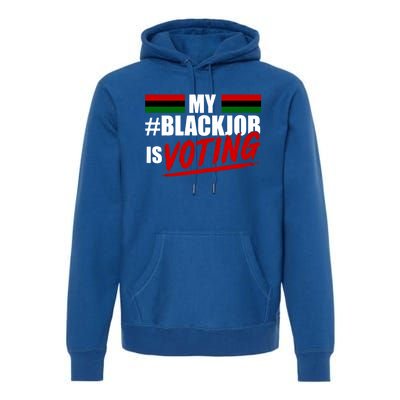 My Black Job Is Voting Premium Hoodie