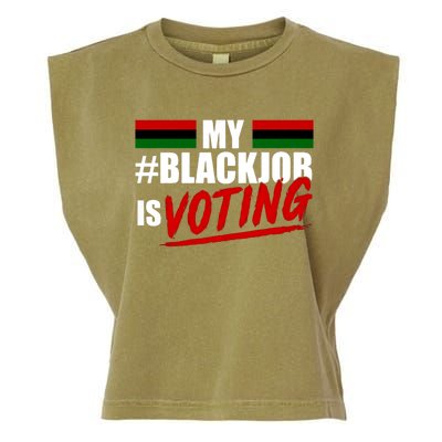 My Black Job Is Voting Garment-Dyed Women's Muscle Tee