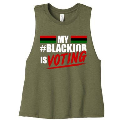 My Black Job Is Voting Women's Racerback Cropped Tank