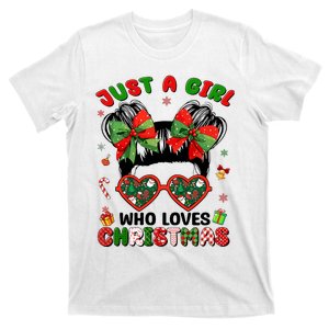 Messy Bun Just A Girl Who Loves Christmas Xmas Girl T-Shirt