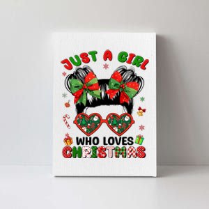 Messy Bun Just A Girl Who Loves Christmas Xmas Girl Canvas