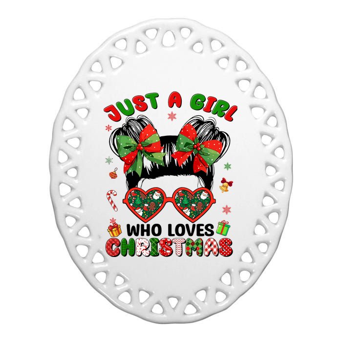 Messy Bun Just A Girl Who Loves Christmas Xmas Girl Ceramic Oval Ornament