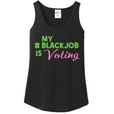 My Black Job Is Voting Ladies Essential Tank