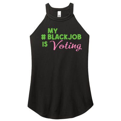 My Black Job Is Voting Women’s Perfect Tri Rocker Tank