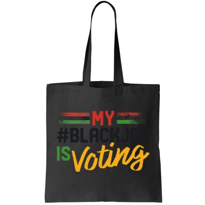 My Black Job Is Voting Election 2024 Gift Tote Bag