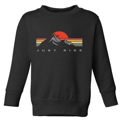 Mountain Bike Just Ride Downhill MTB Vintage Mountain Biker Toddler Sweatshirt