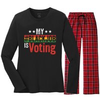 My Black Job Is Voting Women's Long Sleeve Flannel Pajama Set 