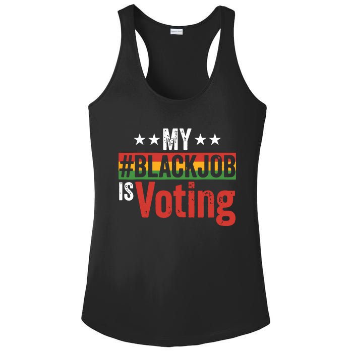 My Black Job Is Voting Ladies PosiCharge Competitor Racerback Tank