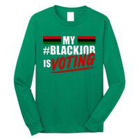 My Black Job Is Voting Long Sleeve Shirt