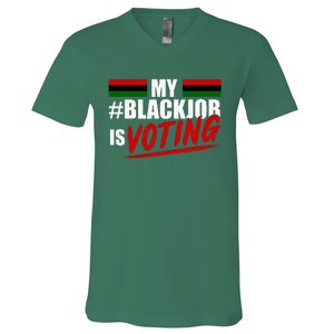 My Black Job Is Voting V-Neck T-Shirt