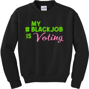 My Black Job Is Voting America Usa Biden Trump Kids Sweatshirt