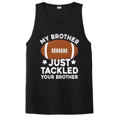 My brother just tackled your brother football Funny Cute PosiCharge Competitor Tank