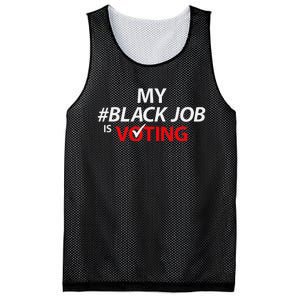 My Black Job Is Voting Biden 2024 Mesh Reversible Basketball Jersey Tank