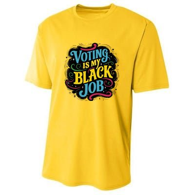 My Black Job Is Voting Youth Performance Sprint T-Shirt