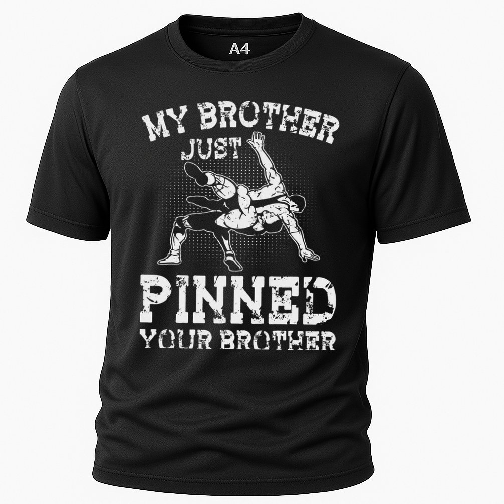 My Brother Just Pinned Your Brother Sibling Wrestling Cooling Performance Crew T-Shirt