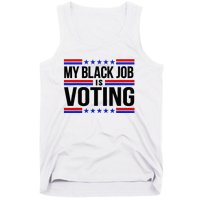 My Black Job Is Voting America Usa Biden 2024 Tank Top