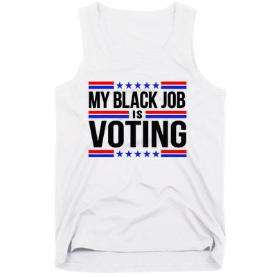 My Black Job Is Voting America Usa Biden 2024 Tank Top