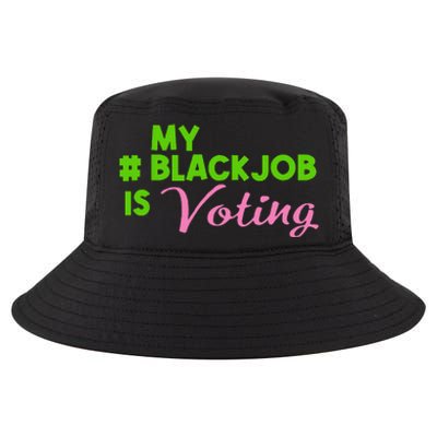 My Black Job Is Voting America Usa Biden Trump Gift Cool Comfort Performance Bucket Hat