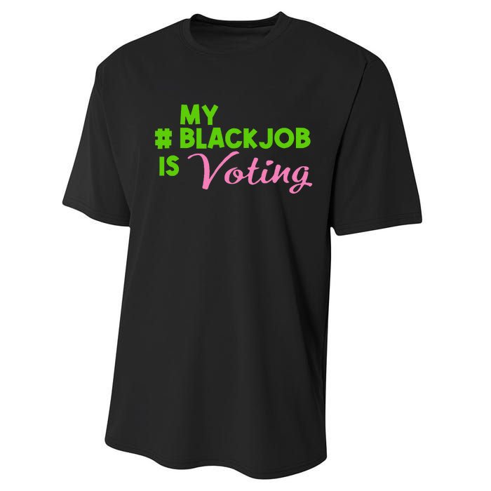 My Black Job Is Voting America Usa Biden Trump Gift Performance Sprint T-Shirt