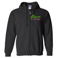 My Black Job Is Voting America Usa Biden Trump Gift Full Zip Hoodie