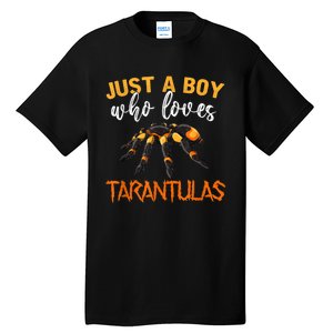 Men Boys Kids Just A Boy Who Loves Tarantulas Spider Tall T-Shirt