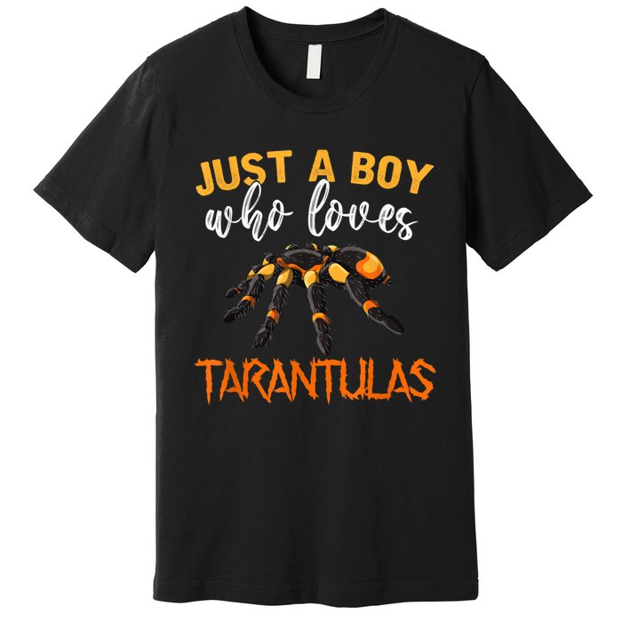 Men Boys Kids Just A Boy Who Loves Tarantulas Spider Premium T-Shirt