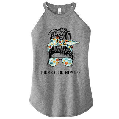 Messy Bun Life Of A Homeschool Mom Mother's Day Super Mom Gift Women's Perfect Tri Rocker Tank