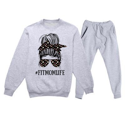 Messy Bun Life Of A Fitness Mom Mother's Day Cute Workout Gift Premium Crewneck Sweatsuit Set