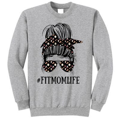 Messy Bun Life Of A Fitness Mom Mother's Day Cute Workout Gift Sweatshirt