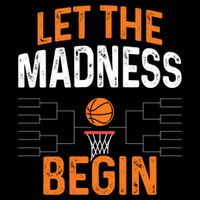 March Basketball Let The Madness Begin Funny Bracket Party Meaningful Gift Sustainable Bucket Hat