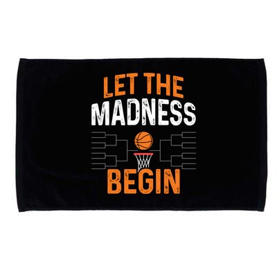 March Basketball Let The Madness Begin Funny Bracket Party Meaningful Gift Microfiber Hand Towel