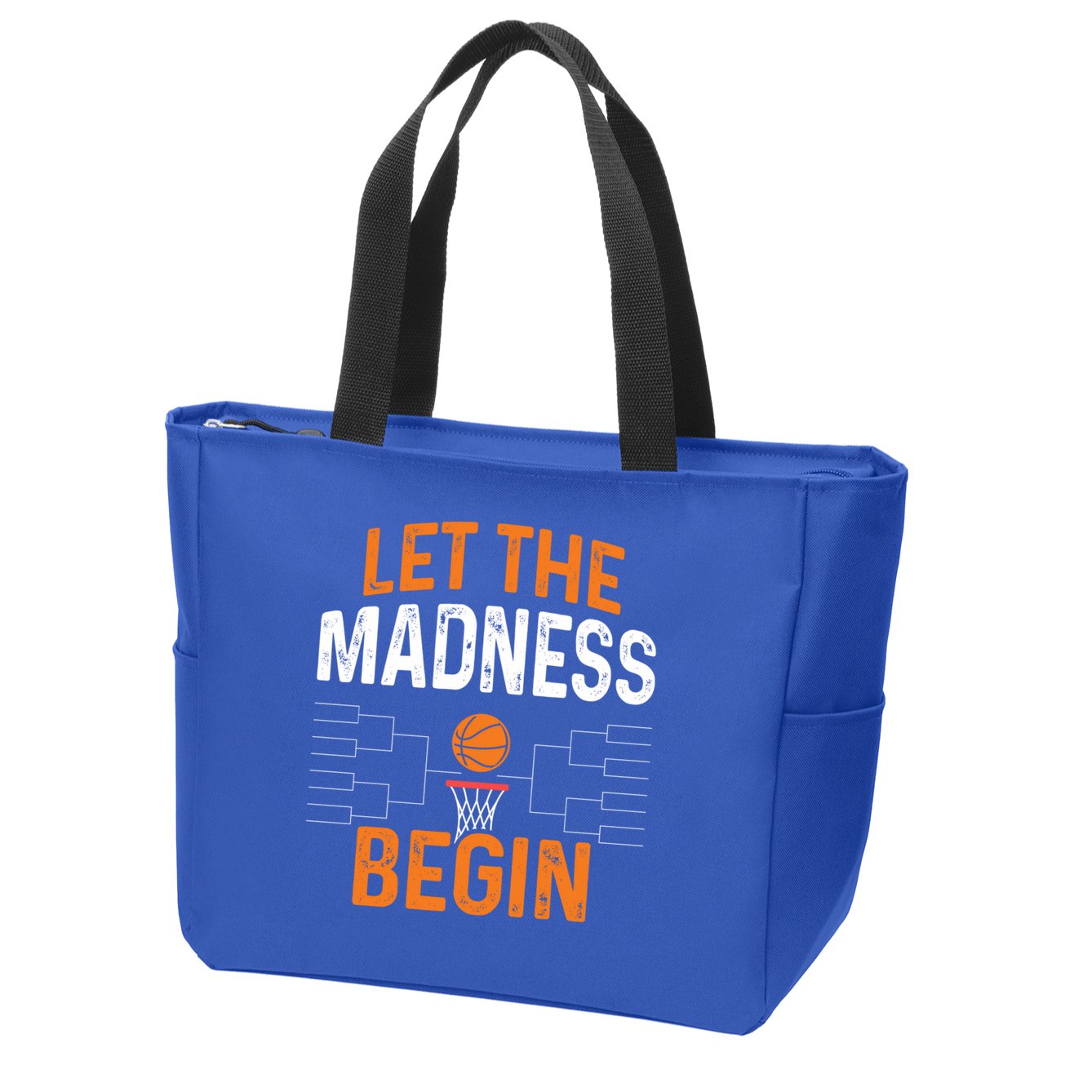 March Basketball Let The Madness Begin Funny Bracket Party Meaningful Gift Zip Tote Bag