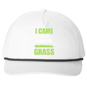 Mowing Business Lawn Mowers I Came I Mowed I Kicked Grass Snapback Five-Panel Rope Hat