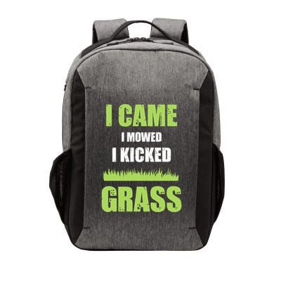 Mowing Business Lawn Mowers I Came I Mowed I Kicked Grass Vector Backpack