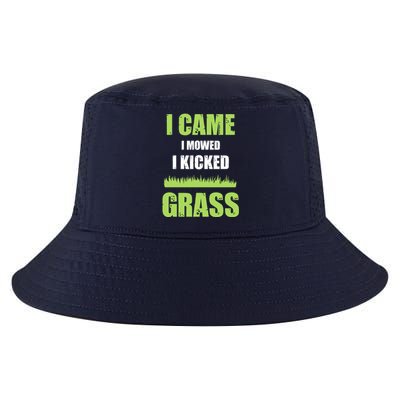 Mowing Business Lawn Mowers I Came I Mowed I Kicked Grass Cool Comfort Performance Bucket Hat