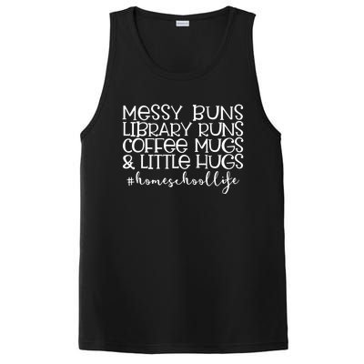 Messy Buns Library Runs Coffee And Hugs Homeschool Mom Gift PosiCharge Competitor Tank