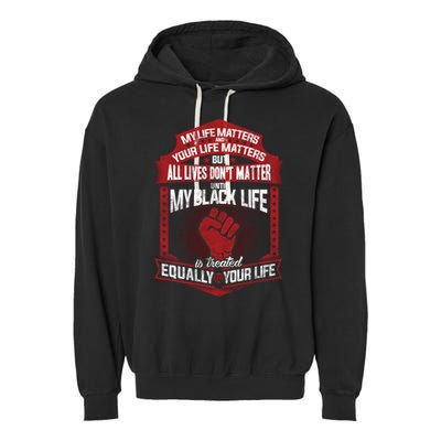 My Black Life Matter Gift Garment-Dyed Fleece Hoodie