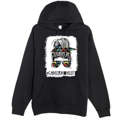 Messy Bun Life Of A Gamer Mom Mothers Day Gaming Mother Premium Pullover Hoodie