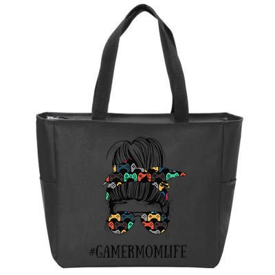 Messy Bun Life Of A Gamer Mom MotherS Day Gaming Mother Zip Tote Bag
