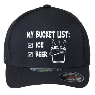 My Bucket List Ice And Beer Flexfit Unipanel Trucker Cap