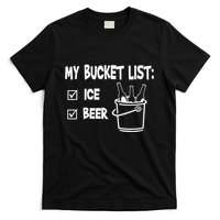 My Bucket List Ice And Beer T-Shirt