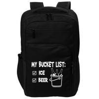 My Bucket List Ice And Beer Impact Tech Backpack