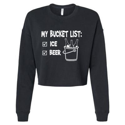 My Bucket List Ice And Beer Cropped Pullover Crew