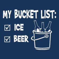My Bucket List Ice And Beer Infant Baby Jersey Bodysuit