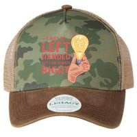 May Be Left Handed But I'm Always Right Legacy Tie Dye Trucker Hat