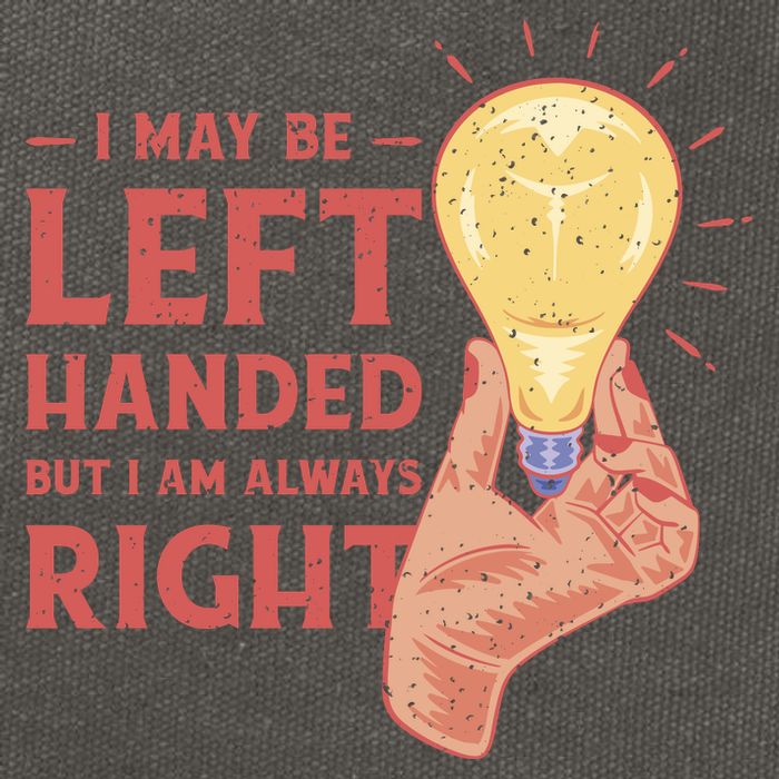 May Be Left Handed But I'm Always Right Cotton Canvas Backpack