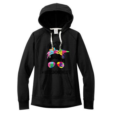 Messy Bun Life Of A Proud Autism Mom Mother's Day Awareness Cute Gift Women's Fleece Hoodie