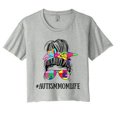 Messy Bun Life Of A Proud Autism Mom Mother's Day Awareness Cute Gift Women's Crop Top Tee