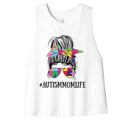 Messy Bun Life Of A Proud Autism Mom Mother's Day Awareness Cute Gift Women's Racerback Cropped Tank