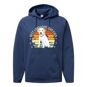 Men Best Labrador Dad Ever Retro Labrador Retriever Gifts Dog Performance Fleece Hoodie